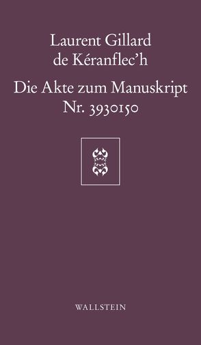 Die Akte zum Manuskript Nr. 3930150 von h,  Laurent, Pannowitsch,  Ralf