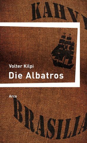 Die Albatros von Kilpi,  Volter, Lyytikäinen,  Pirvo, Schrey-Vasara,  Gabriele