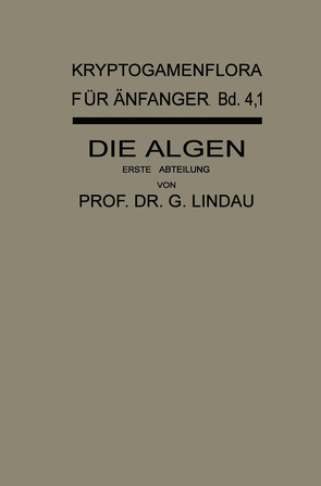 Die Algen von Lindau,  Gustav, Melchior,  Hans, Pilger,  Robert