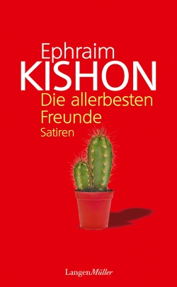 Die allerbesten Freunde von Kishon,  Ephraim