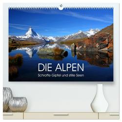 DIE ALPEN – Schroffe Gipfel und stille Seen (hochwertiger Premium Wandkalender 2024 DIN A2 quer), Kunstdruck in Hochglanz von Kuhn,  Judith
