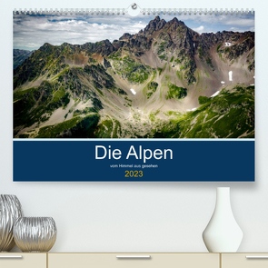 Die Alpen vom Himmel aus gesehen (Premium, hochwertiger DIN A2 Wandkalender 2023, Kunstdruck in Hochglanz) von Gaymard,  Alain