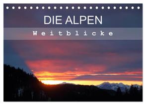 DIE ALPEN – Weitblicke (Tischkalender 2024 DIN A5 quer), CALVENDO Monatskalender von Hutterer,  Christine