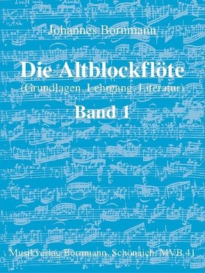 Die Altblockflöte – Band 1 von Bornmann,  Johannes