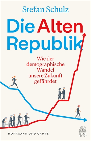 Die Altenrepublik von Schulz,  Stefan