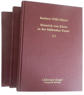 Heinrich von Kleist in der bildenden Kunst 1801-2000 von Wilk-Mincu,  Barbara