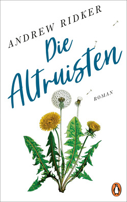 Die Altruisten von Gunkel,  Thomas, Ridker,  Andrew