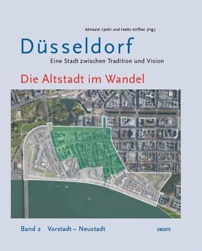 Die Altstadt im Wandel von Küffner,  Hatto, Spohr,  Edmund