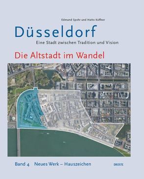 Die Altstadt im Wandel von Küffner,  Hatto, Spohr,  Edmund