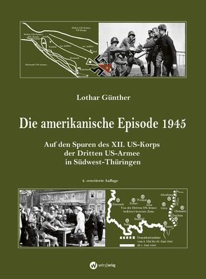 Die amerikanische Episode 1945 von Günther,  Lothar