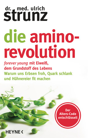 Die Amino-Revolution von Strunz,  Ulrich