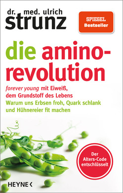 Die Amino-Revolution von Strunz,  Ulrich