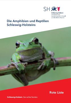 Rote Liste Die Amphibien und Reptilien Schleswig-Holsteins von Klinge,  Andreas, Winkler,  Christian