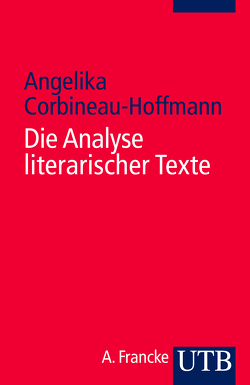 Die Analyse literarischer Texte von Corbineau-Hoffmann,  Angelika