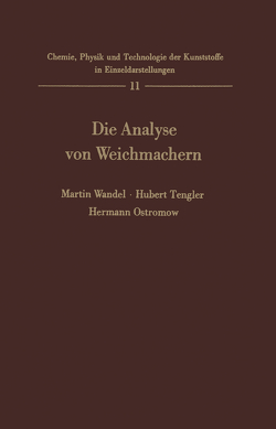 Die Analyse von Weichmachern von Ostromow,  H., Tengler,  H., Wandel,  Martin