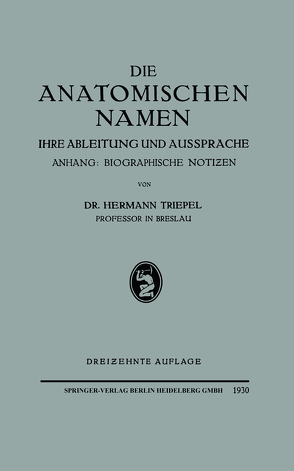 Die Anatomischen Namen von Triepel,  Hermann