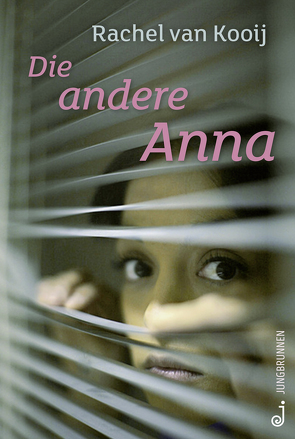 Die andere Anna von Kooij,  Rachel van