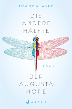 Die andere Hälfte der Augusta Hope von Glen,  Joanna, Ochel,  Stefanie