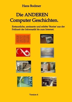 Die ANDEREN Computer ‚Geschichten‘. von Bodmer,  Hans