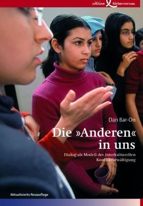 Die ‚Anderen‘ in uns von Bar-On,  Dan, Hölscher,  Irmgard, Scholz,  Kristina