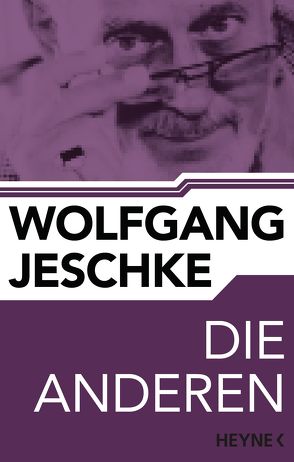Die Anderen von Jeschke,  Wolfgang