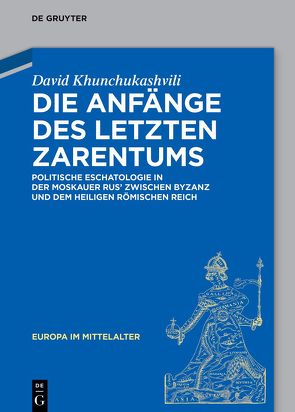 Die Anfänge des letzten Zarentums von Khunchukashvili,  David