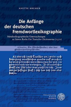 Die Anfänge der deutschen Fremdwortlexikographie von Kremer,  Anette