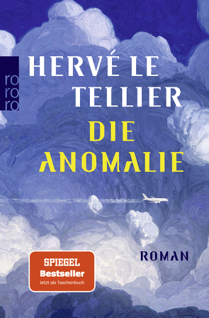 Die Anomalie von Le Tellier,  Hervé, Ritte,  Juergen, Ritte,  Romy