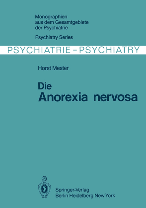 Die Anorexia nervosa von Mester,  H.