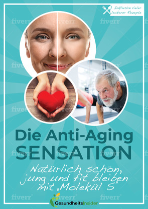 Die Anti-Aging-Sensation von Berndt,  Markus