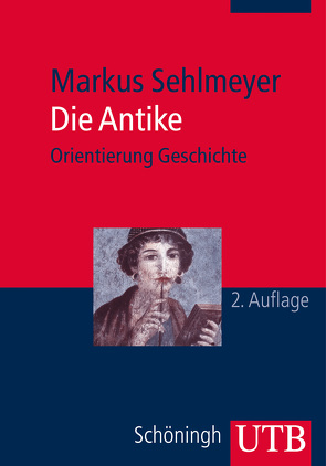 Die Antike von Sehlmeyer,  Markus
