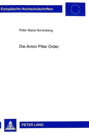 Die Anton Piller Order von Norrenberg,  Peter Maria