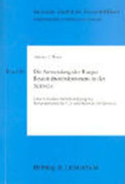Die Anwendung des Haager Beweisübereinkommens in der Schweiz von Meier,  Andreas L.