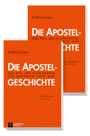 Die Apostelgeschichte von Eckey,  Wilfried