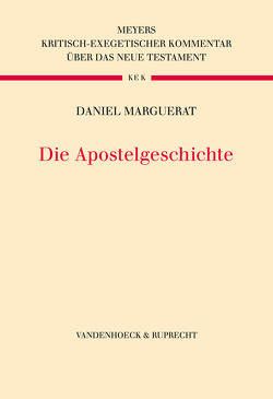 Die Apostelgeschichte von Koch,  Dietrich-Alex, Marguerat,  Daniel