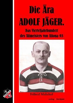 Die Ära Adolf Jäger von Mohrhof,  Folkert