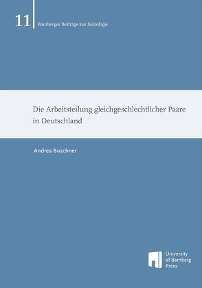 Die Arbeitsteilung gleichgeschlechtlicher Paare in Deutschland von Buschner,  Andrea