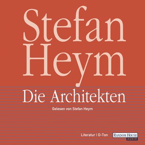 Die Architekten von Heym,  Stefan, Hutchinson,  Peter