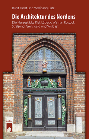 Die Architektur des Nordens von Holst,  Birgit, Lutz,  Dr. Wolfgang