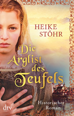 Die Arglist des Teufels von Stöhr,  Heike