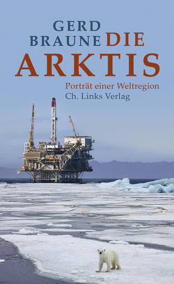 Die Arktis von Braune,  Gerd
