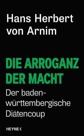 Die Arroganz der Macht von Arnim,  Hans Herbert von