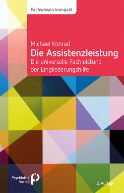 Die Assistenzleistung von Konrad,  Michael