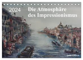 Die Atmosphäre des Impressionismus (Tischkalender 2024 DIN A5 quer), CALVENDO Monatskalender von Gänesch,  Isolde