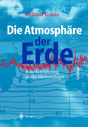 Die Atmosphäre der Erde von Kraus,  Helmut