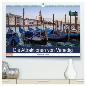 Die Attraktionen von Venedig (hochwertiger Premium Wandkalender 2024 DIN A2 quer), Kunstdruck in Hochglanz von Viola,  Melanie