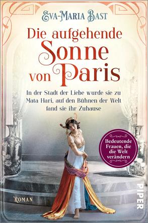 Die aufgehende Sonne von Paris von Bast,  Eva-Maria