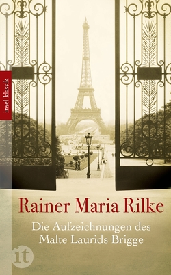 Die Aufzeichnungen des Malte Laurids Brigge von Rilke,  Rainer Maria