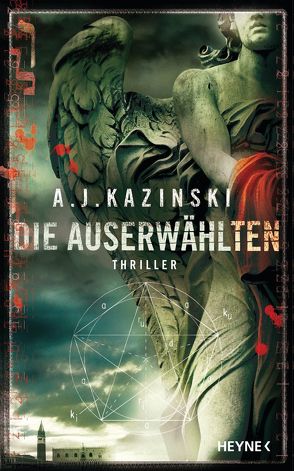 Die Auserwählten von Frauenlob,  Günther, Kazinski,  A. J.