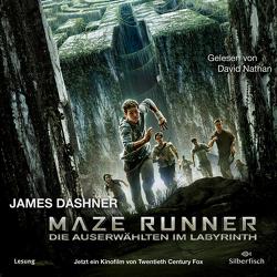 Die Auserwählten – Maze Runner 1: Maze Runner: Die Auserwählten im Labyrinth von Burger,  Anke Caroline, Dashner,  James, Nathan,  David